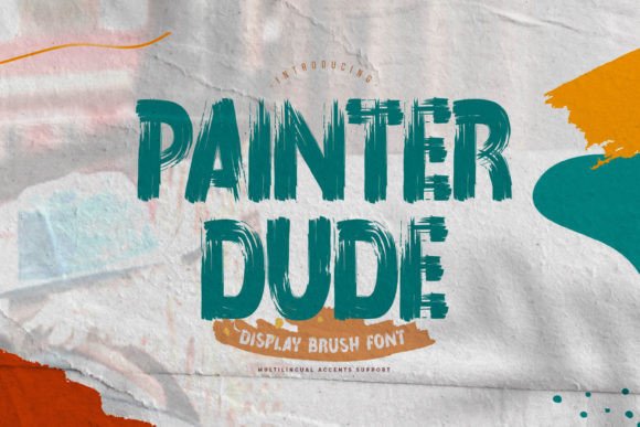 Painter Dude Font: Bold, Modern Typography for Eye-Catching Branding