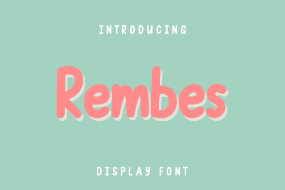 Rembes Font for Creative Makers