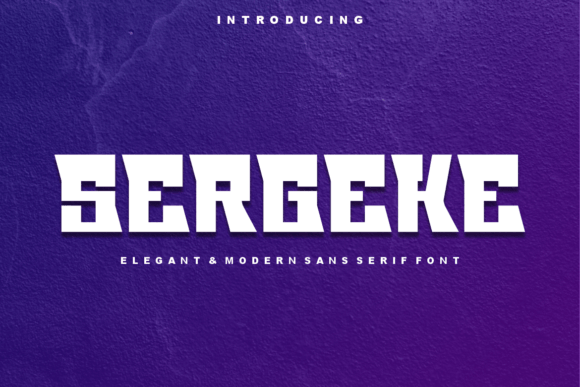 Sergeke Display Font for Creative Branding Projects
