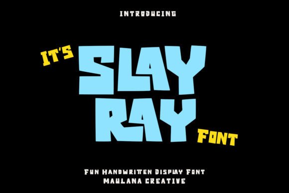 Slayray: A Joyful Display Font