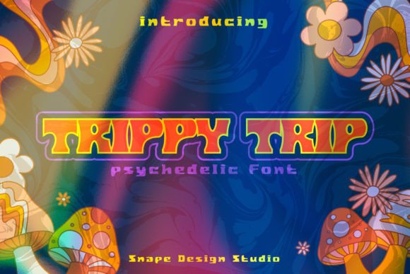 Trippy Trip Font: Add a Psychedelic Vibe to Your Brand